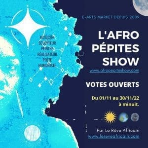L'afro Pepites Show #12 Votes Ouverts